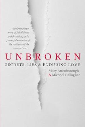 Cover for Mary Attenborough · Unbroken: Secrets, Lies and Enduring Love (Paperback Book) (2025)
