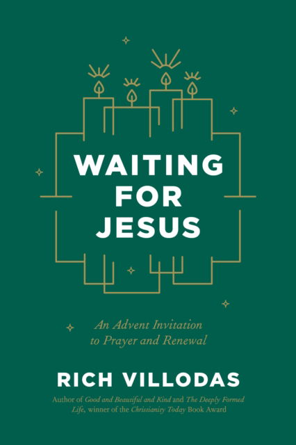 Cover for Rich Villodas · Waiting for Jesus : An Advent Invitation to Prayer and Renewal (Hardcover Book) (2025)