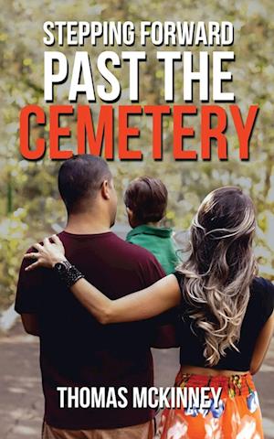 Cover for Stepping Forward Past the Cemetery (Book) (2023)