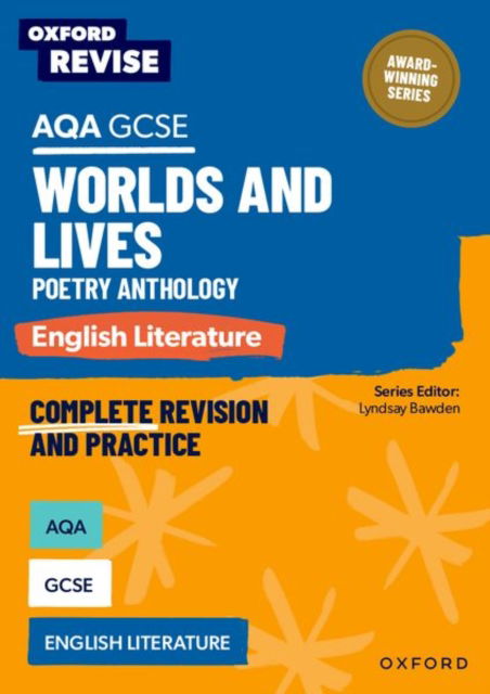 Cover for Alana Stewart · Oxford Revise: AQA GCSE English Literature: Worlds and Lives Poetry Anthology - Oxford Revise (Paperback Book) (2025)