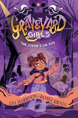 Cover for Lisi Harrison · The Joker's on You - Graveyard Girls (Hardcover Book) (2025)