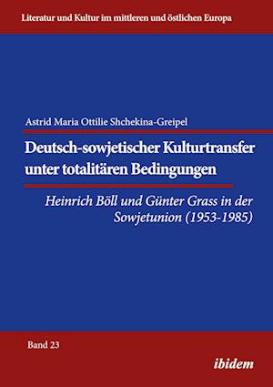 Cover for Astrid Shchekina-Greipel · Deutsch-sowjetischer Kulturtransfer unter totalitären Bedingungen (Paperback Book) (2021)