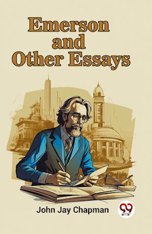 Cover for John Jay Chapman · Emerson and Other Essays (Edition2023) (Paperback Book) (2023)