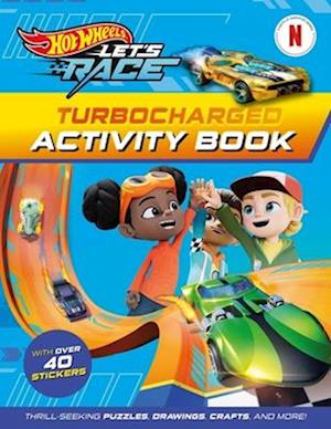 Cover for Mattel · Hot Wheels Let'S Race: Turbocharged Activity Book (Book) (2025)