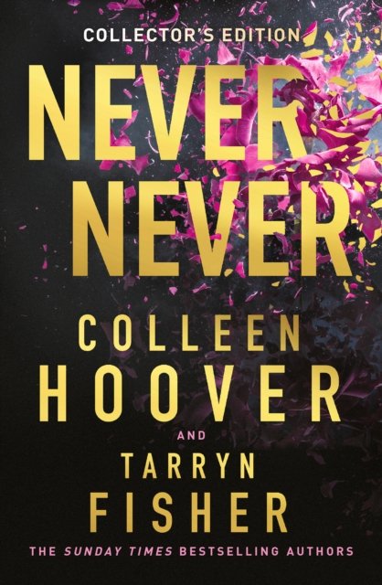 Cover for Colleen Hoover · Never Never Collector’s Edition (Hardcover Book) [Special edition] (2024)