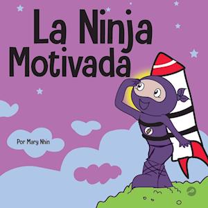 Cover for Mary Nhin · Ninja Motivado (Book) (2023)