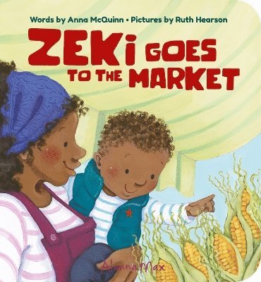 Cover for Anna McQuinn · Zeki Goes To The Market - 11 (Taschenbuch) (2025)