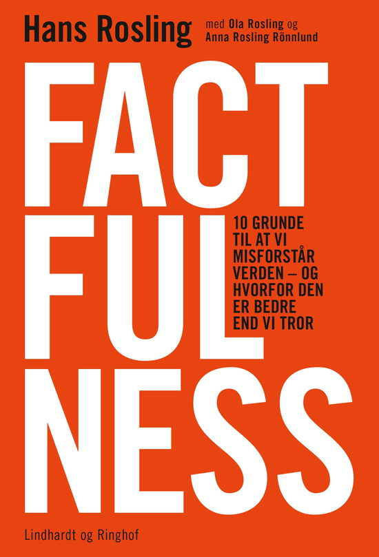 Cover for Hans Rosling; Anna Rosling Rönnlund; Ola Rosling · Factfulness (Sewn Spine Book) [2nd edition] (2024)