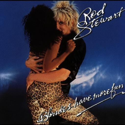 Cover for Rod Stewart · Blondes Have More Fun (LP)