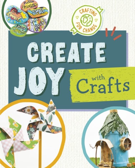 Cover for Ruthie Van Oosbree · Create Joy with Crafts - Crafting for Change (Paperback Bog) (2024)