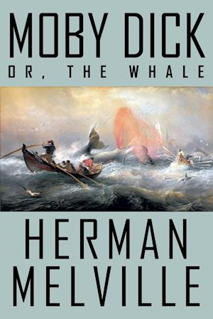 Cover for Herman Melville · Moby Dick; or, the Whale (Book) (2025)