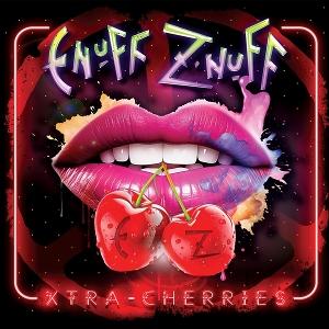 Cover for Enuff Z'nuff · Xtra Cherries (LP) (2025)