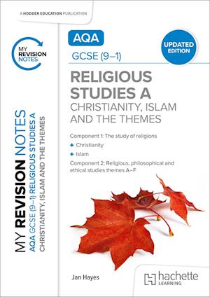 Cover for Jan Hayes · My Revision Notes: AQA GCSE (9-1) Religious Studies Specification A Christianity, Islam and the Religious, Philosophical and Ethical Themes UPDATED EDITION (Pocketbok) (2025)