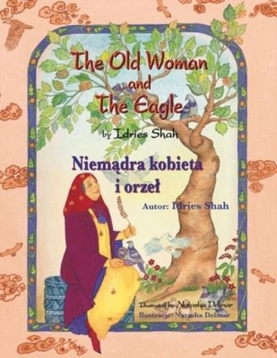 Cover for Idries Shah · Old Woman and the Eagle (Book) (2022)