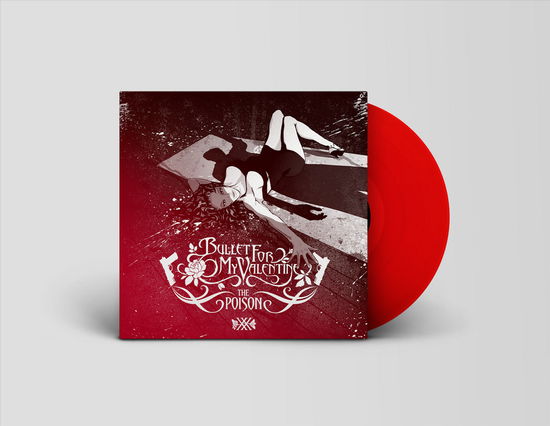 Cover for Bullet For My Valentine · The Poison (LP) [20th Anniversary Transparent Red Vinyl edition] (2024)