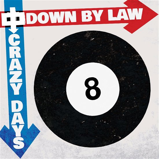 Cover for Down By Law · Crazy Days (LP) (2024)