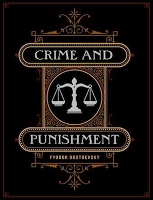 Cover for Fyodor Dostoyevsky · Crime and Punishment - Chartwell Deluxe Editions (Hardcover Book) (2025)