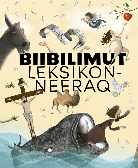 Cover for Malene Fenger-Grøndahl · Biibilimut Leksikonneeraq (Indbundet Bog) [1. udgave] (2025)