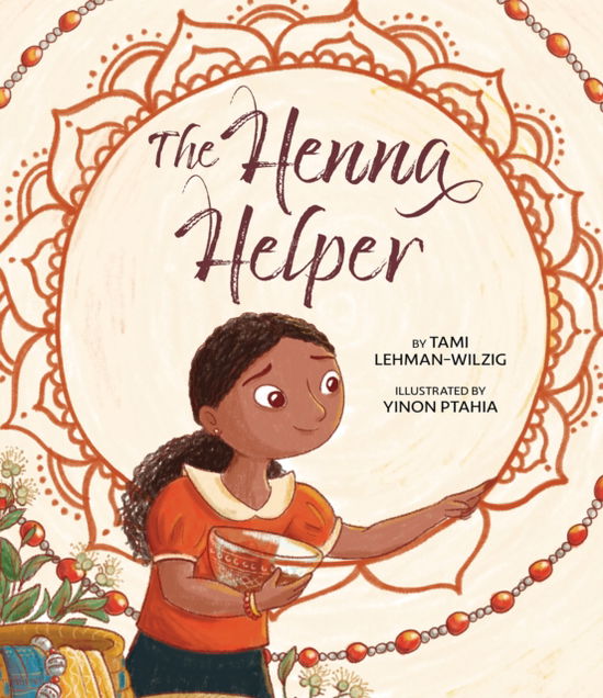 Cover for Tami Lehman-Wilzig · The Henna Helper (Hardcover Book) (2025)