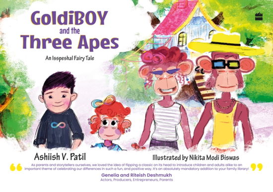 Cover for Ashiish V. Patil · Goldiboy and the Three Apes: An Isspeshal Fairy Tale (Paperback Book) (2023)