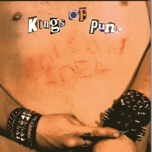 Cover for Poison Idea · Kings Of Punk (CD) (2022)