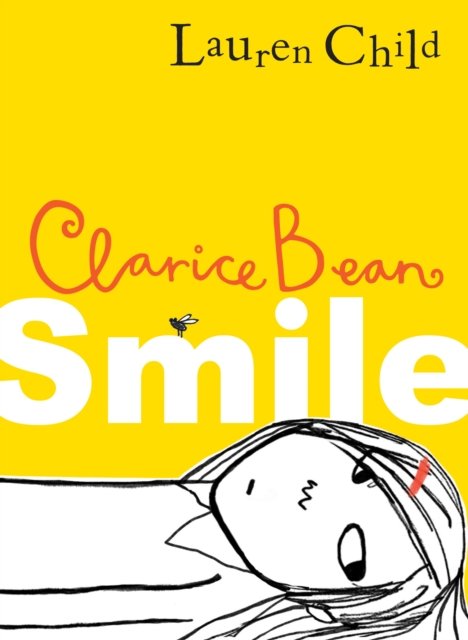 Cover for Lauren Child · Smile - Clarice Bean (Pocketbok) (2025)