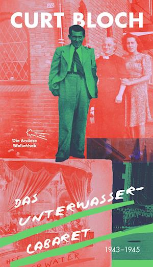 Cover for Curt Bloch · Das Unterwasser-Cabaret (Book) (2025)