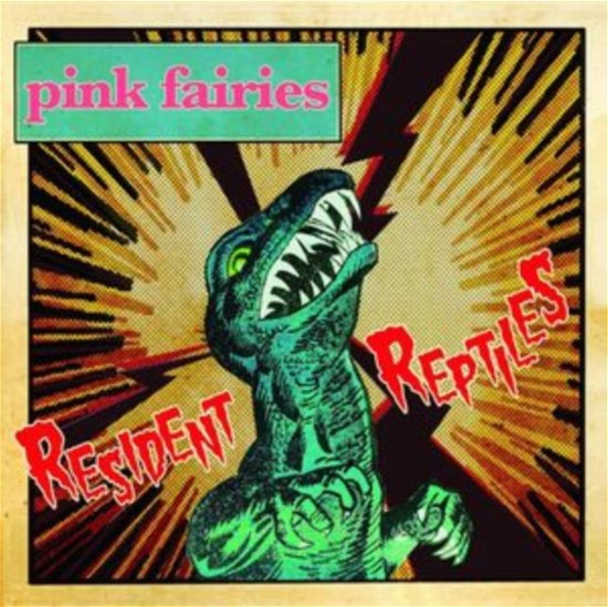 Cover for Pink Fairies · Resident Reptiles (CD) (2024)