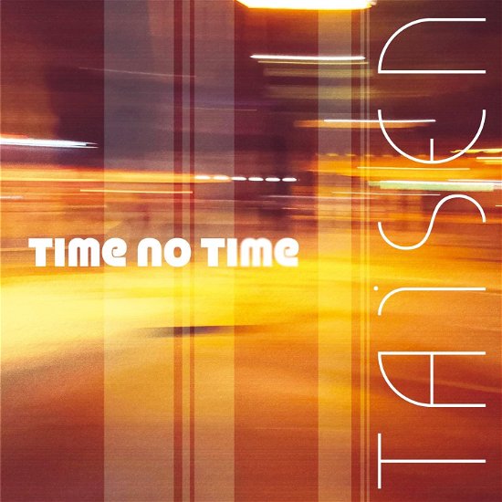 Cover for Taisen · Time No Time (LP) (2024)