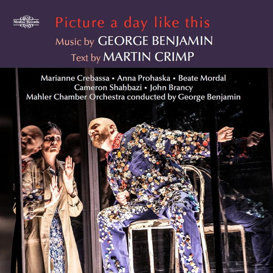 Various Artists · George Benjamin: Picture A Day Like This (text by Martin Crimp) (CD) (2024)