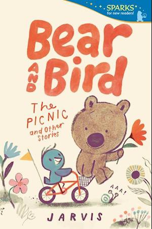 Cover for Jarvis · Bear And Bird: The Picnic And Other Stories (Book) (2024)