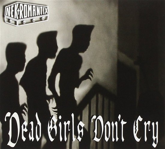 Cover for Nekromantix · Dead Girls Don't Cry (CD) (2004)