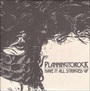 Cover for Planningtorock · Have It All Stringed Up (CD) (2006)