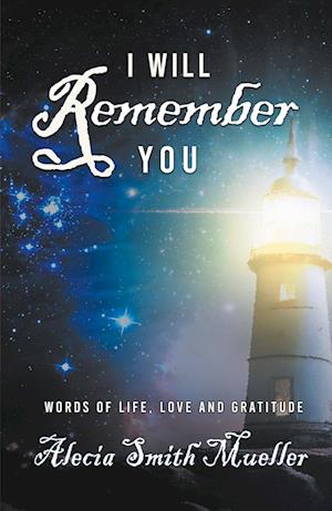 Cover for Alecia Smith Mueller · I Will Remember (Book) (2024)