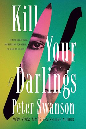 Cover for Peter Swanson · Kill Your Darlings (Book) (2025)