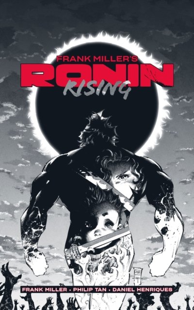 Cover for Frank Miller · Frank Miller’s Ronin Rising Manga Edition (Pocketbok) (2024)