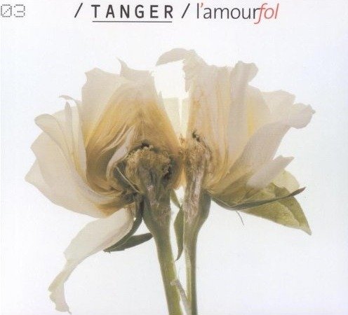 Cover for Tanger · L'amourfol (CD) [Digipak] (2003)