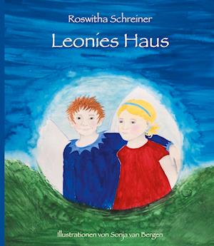 Cover for Roswitha Schreiner · Leonies Haus (Hardcover Book) (2020)