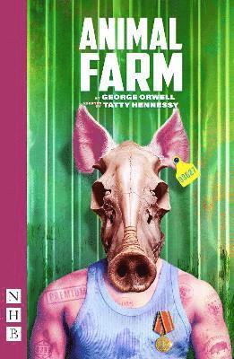 Cover for George Orwell · Animal Farm - NHB Modern Plays (Taschenbuch) [Stage Version edition] (2025)