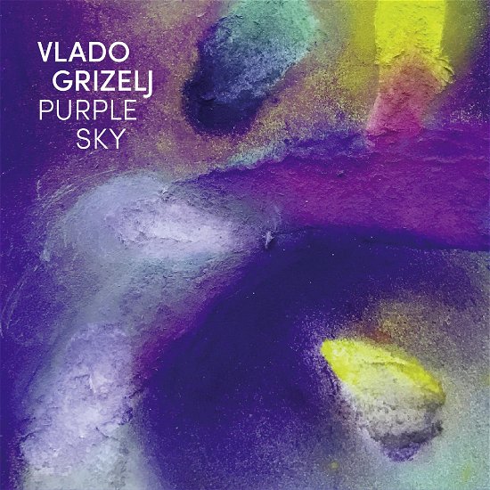 Cover for Vlado Grizelj · Purple Sky (CD) (2024)