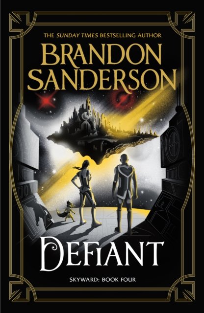 Cover for Brandon Sanderson · Defiant: The Fourth Skyward Novel (Paperback Bog) (2024)