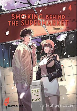 Cover for Jinushi · Smoking Behind the Supermarket 4 (Buch) (2024)