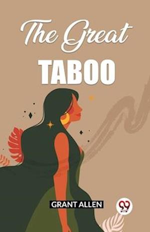Cover for Grant Allen · The Great Taboo (Edition2023) (Paperback Book) (2024)