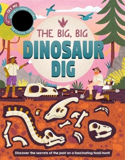 Cover for Autumn Publishing · The Big, Big Dinosaur Dig - Search and find hidden objects from the past with heat changing patches (Board book) (2024)