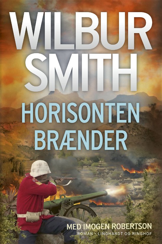 Cover for Wilbur Smith · Horisonten brænder (Inbunden Bok) [1:a utgåva] (2024)