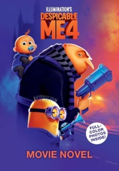 Cover for Cala Spinner · Despicable Me 4 Movie Novelization (Book) (2024)