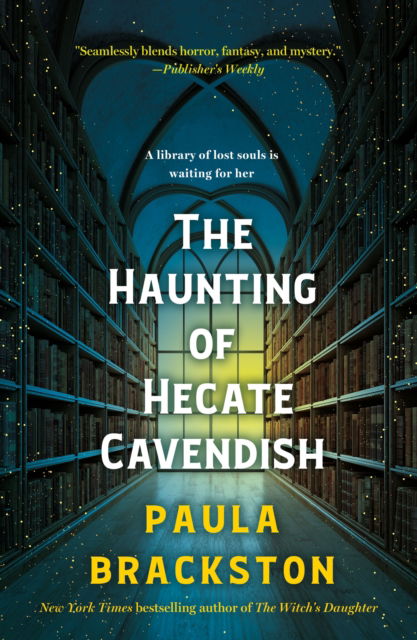 Cover for Paula Brackston · The Haunting of Hecate Cavendish - Hecate Cavendish (Paperback Bog) (2025)