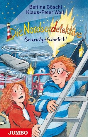 Cover for Klaus-Peter Wolf · Die Nordseedetektive. Brandgefährlich! (Buch) (2024)