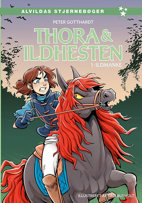 Cover for Peter Gotthardt · Thora og ildhesten: Thora og ildhesten 1: Ildmanke (Bound Book) [1st edition] (2024)