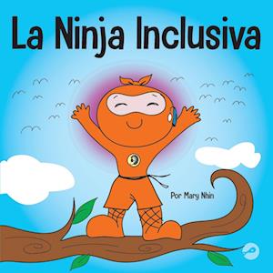 Cover for Mary Nhin · Ninja Inclusiva (Book) (2023)